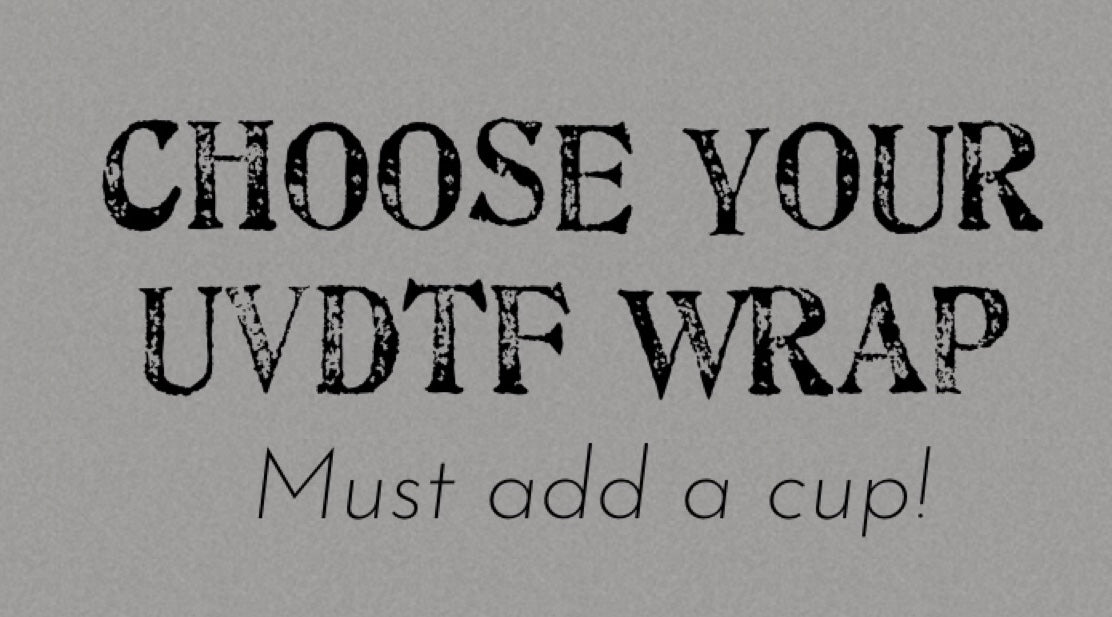 Choose UV dtf Wrap